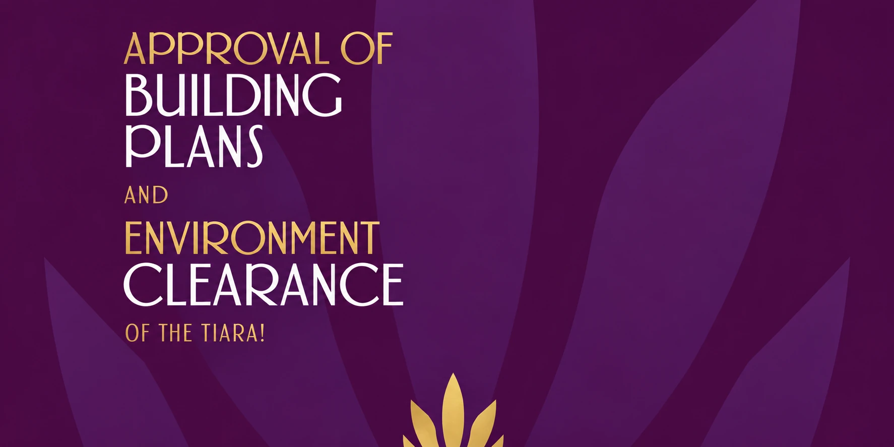 Regenerated project announcement graphic about building-plan approval and environment clearance
